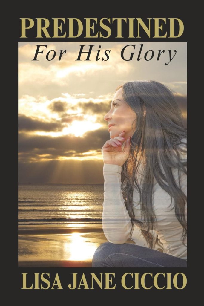 Predestined For His Glory Book Cover